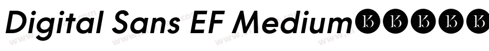 Digital Sans EF Medium字体转换 Digital Sans EF Medium字体转换